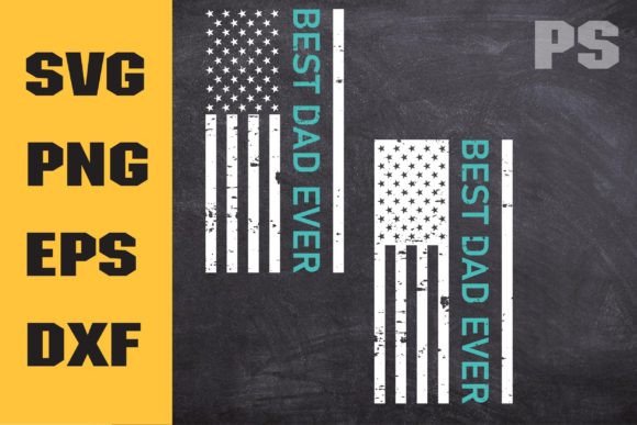 Best Dad American Flag Svg for Crafts and Graphics